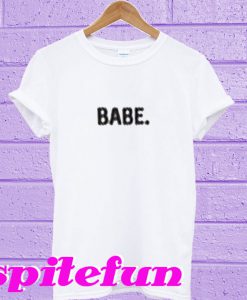 Babe White T-shirt