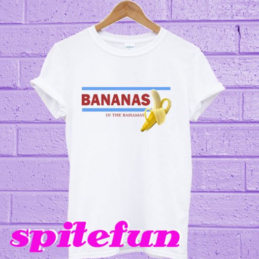 Bananas In The Bahamas T-Shirt