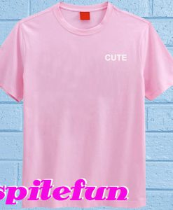 Cute T-Shirt