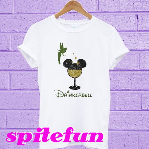 Drinkerbell Tinkerbell Disney Wine T-shirt