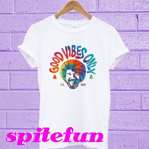 Good Vibes Only Bob Ross T-Shirt