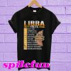 Libra Facts Wild At Times Charming As Hell T-Shirt