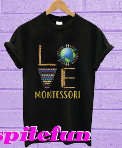 Love Montessori T-shirt