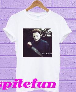 Michael Myers just the tip T-shirt