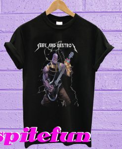 Thanos seek and destroy T-shirt