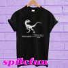 Velociraptor distanceraptor time T-shirt