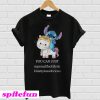 Stitch riding Unicorn you can just supercalifuckilistic T-shirt