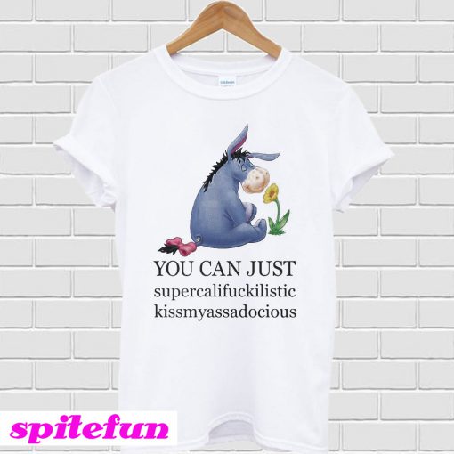 Disney Eeyore supercalifuckilistic T-shirt