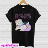 Unicorns against the Patriarchy T-Shirt