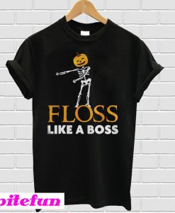 Skeleton Floss like a boss T-shirt
