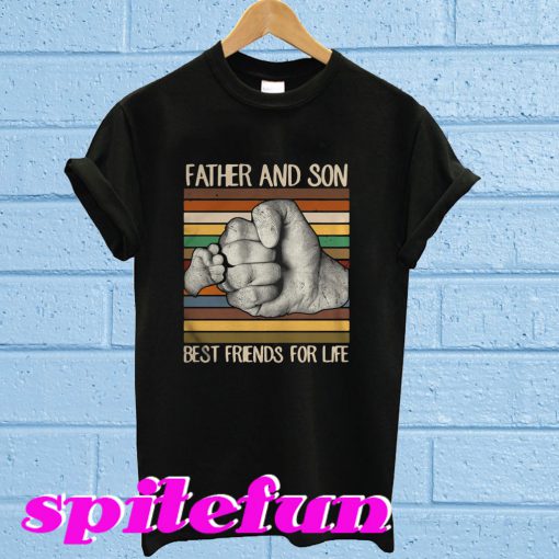 Father and son best friends for life T-shirt