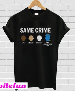 Colin Kaepernick Same Crime T-shirt