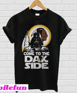 Washington Redskins come to the dak side Dark Vader T-shirt