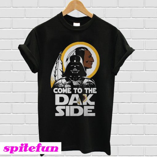 Washington Redskins come to the dak side Dark Vader T-shirt