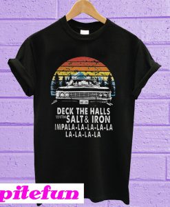 Deck the halls with salt and iron impala T-Shirt