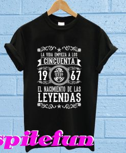 La vida empieza a los cinquenta. 1967 T-shirt