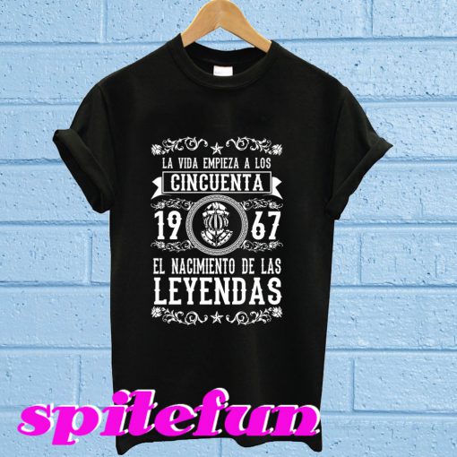 La vida empieza a los cinquenta. 1967 T-shirt