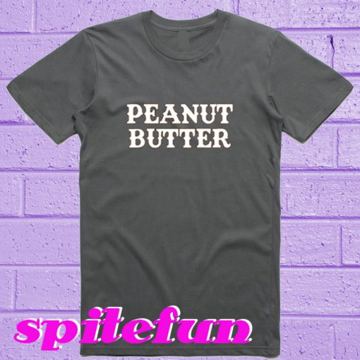 Peanut Butter T-Shirt