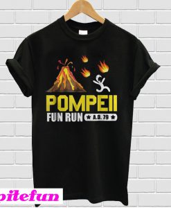 Pompeii fun run AD 79 T-Shirt