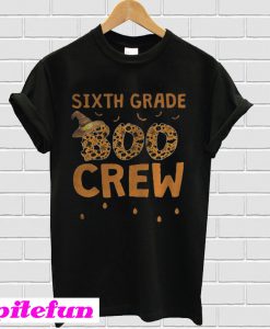 Sixth Grade Boo Crew T-shirt