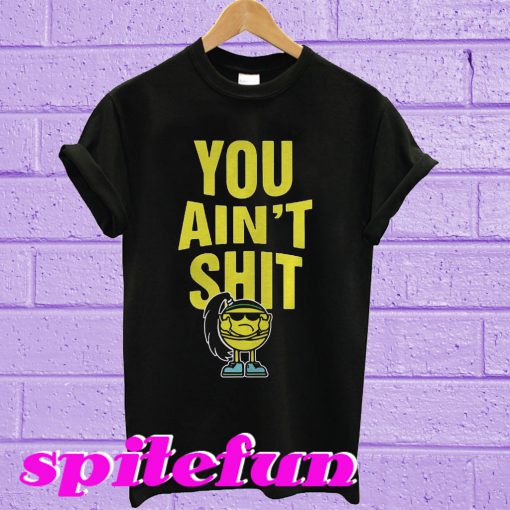 You Ain't Shit Heel Bayley WWE T-shirt