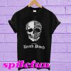 Skull You call it demonic T-shirt