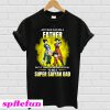 A father but it takes someone special to be a Super Saiyan dad T-shirt