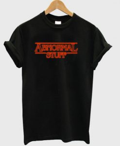 Abnormal stuff T-shirt