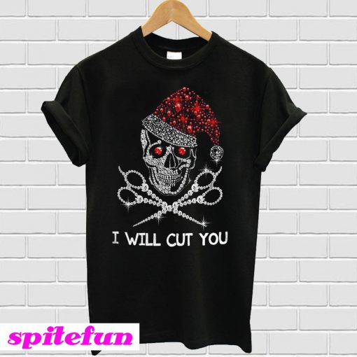 Christmas Skeleton Rhinestone Santa hat I will cut you T-shirt