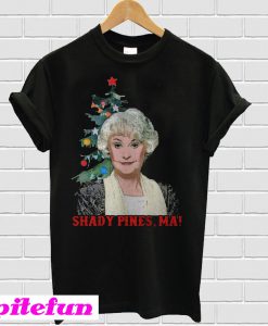 Golden girls Bea Arthur shady pines ma Christmas T-shirt