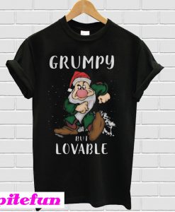 Grumpy but lovable T-Shirt