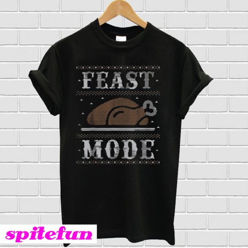 Hot Thanksgiving Feast Mode sweater T-shirt