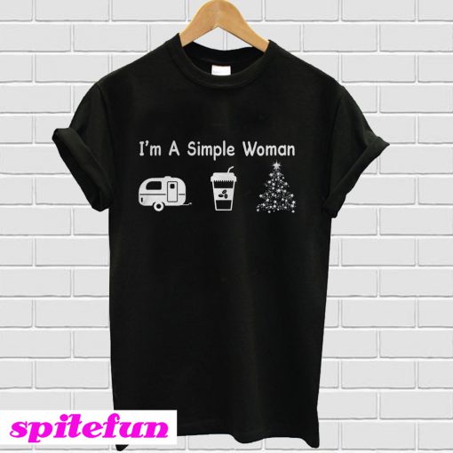 I Am A Simple Woman Camping T-Shirt