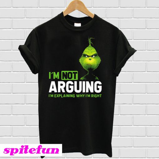 I'm Not Arguing T-shirt