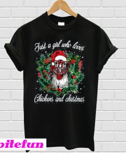Just A Girl Who Loves Chicken And Christmas T-Shirt