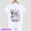 Let's Drink Wine & Watch Holiday Movies T-Shirt
