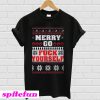 Merry Go Fuck Yourself Christmas T-shirt