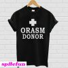 Orasm donor T-shirt