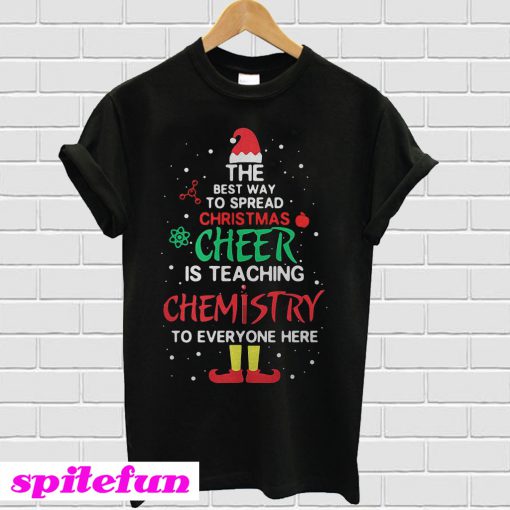 Santa hat the best way to spread Christmas Cheer is teaching Chemistry T-shirt