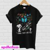 Snoopy sometimes i just look up smile and say I know that was you T-shirt