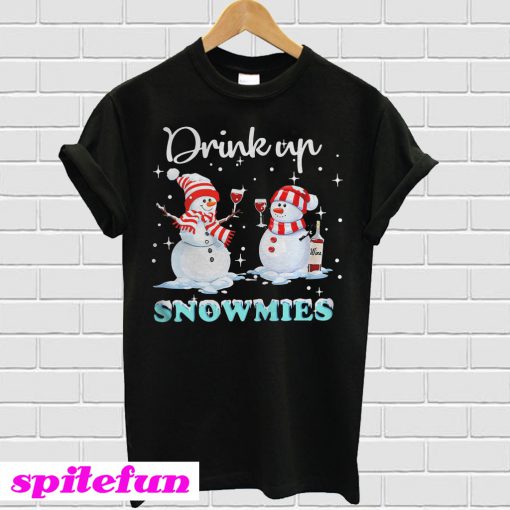 Snowman drink up snowmies T-shirt