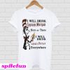 Dr Seuss I will drink Captain Morgan here or there I will drink T-Shirt