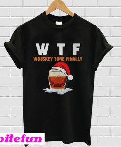 WTF whiskey time finally Christmas T-shirt