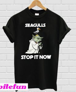 Yoda Seagulls stop it now T-shirt
