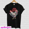 Merry Cluckin' Christmas T-shirt