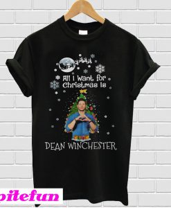 All I want for Christmas is Dean Winchester T-shirt