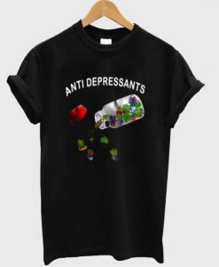 Anti Depressants T-Shirt