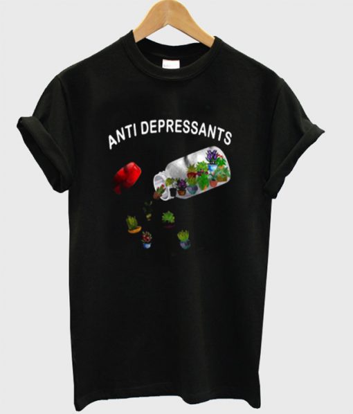 Anti Depressants T-Shirt