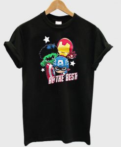 Avengers Be The Best T-Shirt