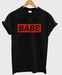 Babe Black T-Shirt